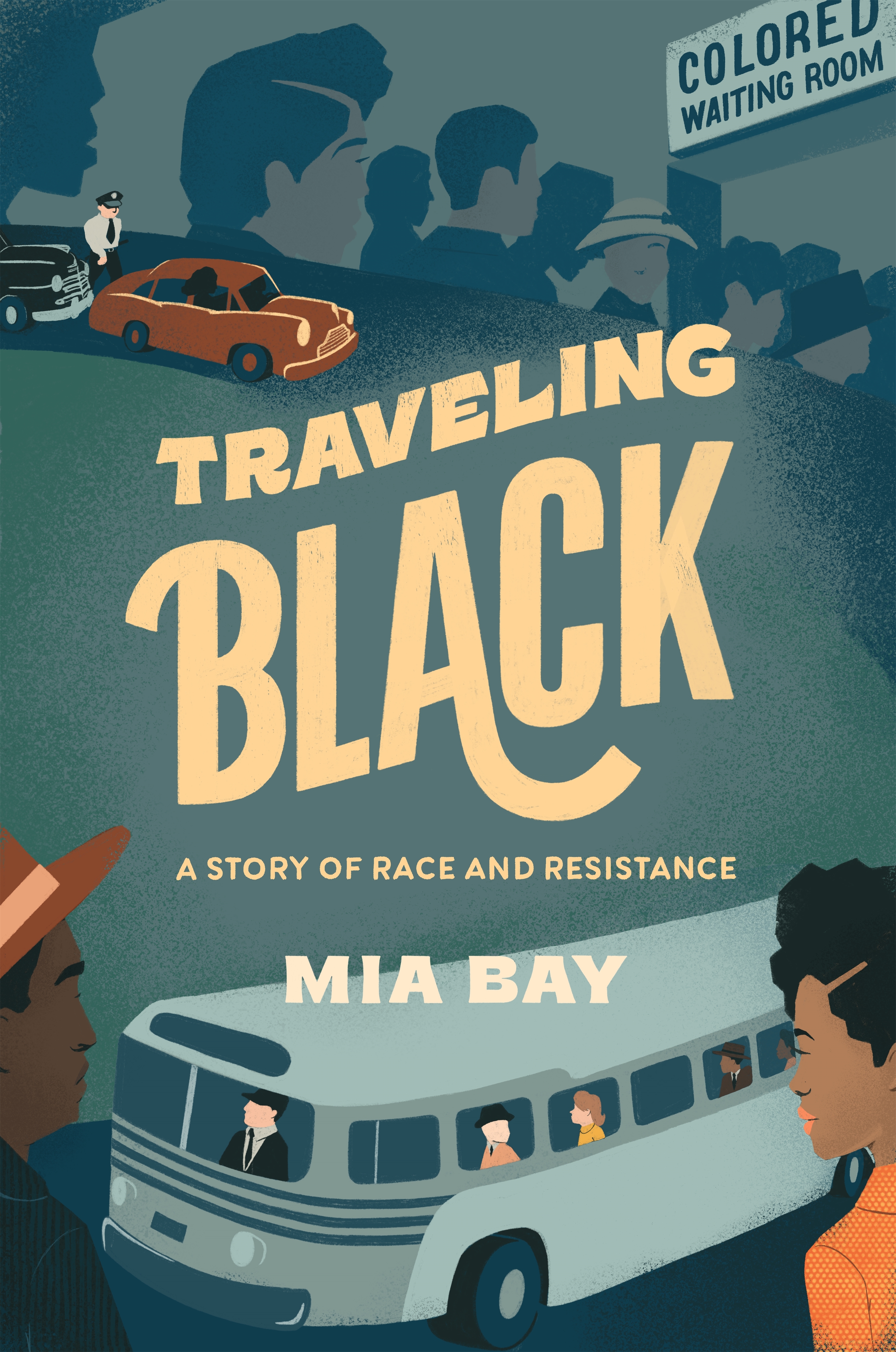 The cover of "Traveling Black," by Mia Bay