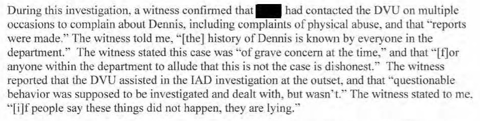 An independent investigator’s report on past allegations of domestic violence against Dennis White, who was named Boston Police Commissioner in February.