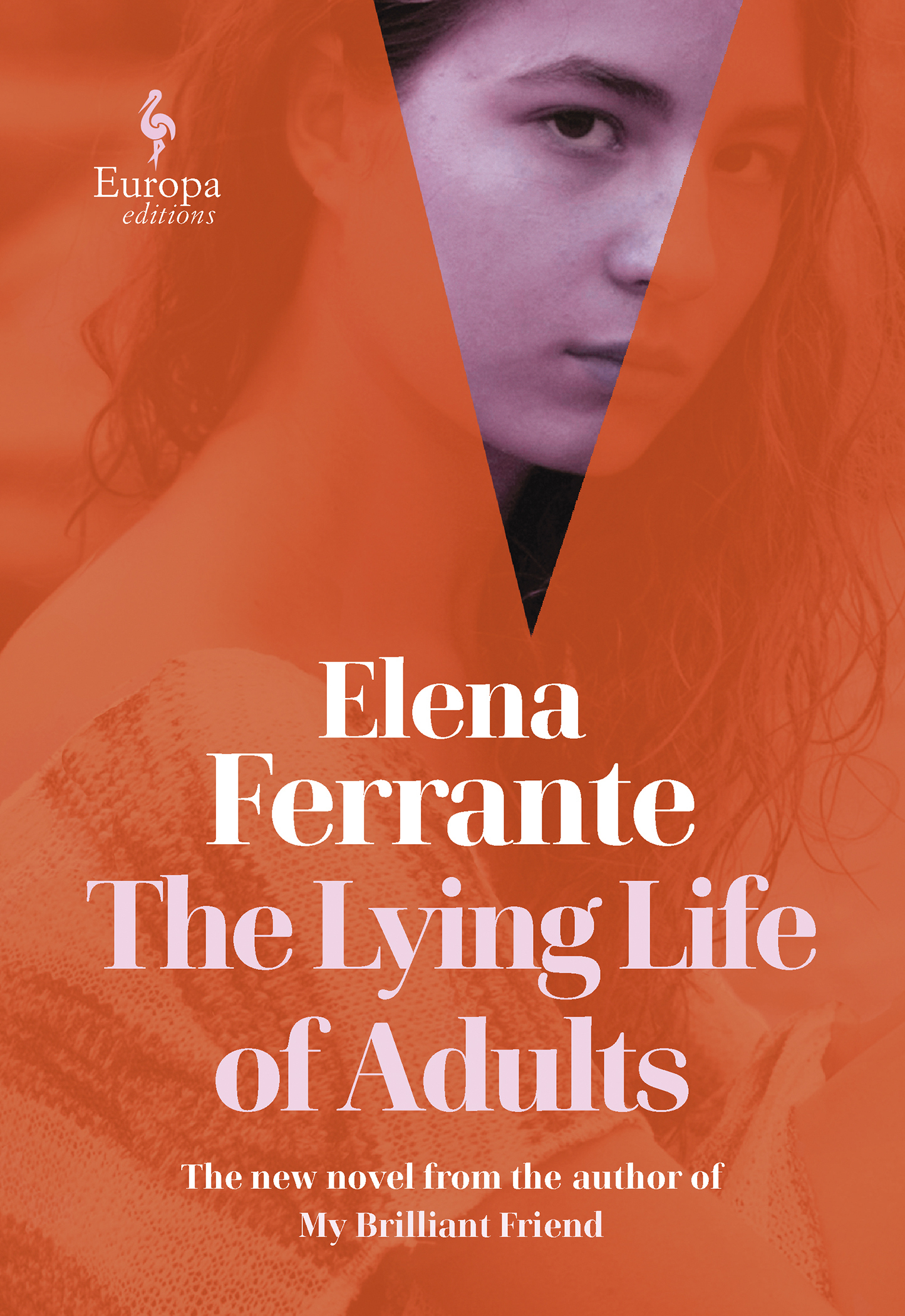 This cover image released by Europa Editions shows "The Lying Life of Adults" by Elena Ferrante.
