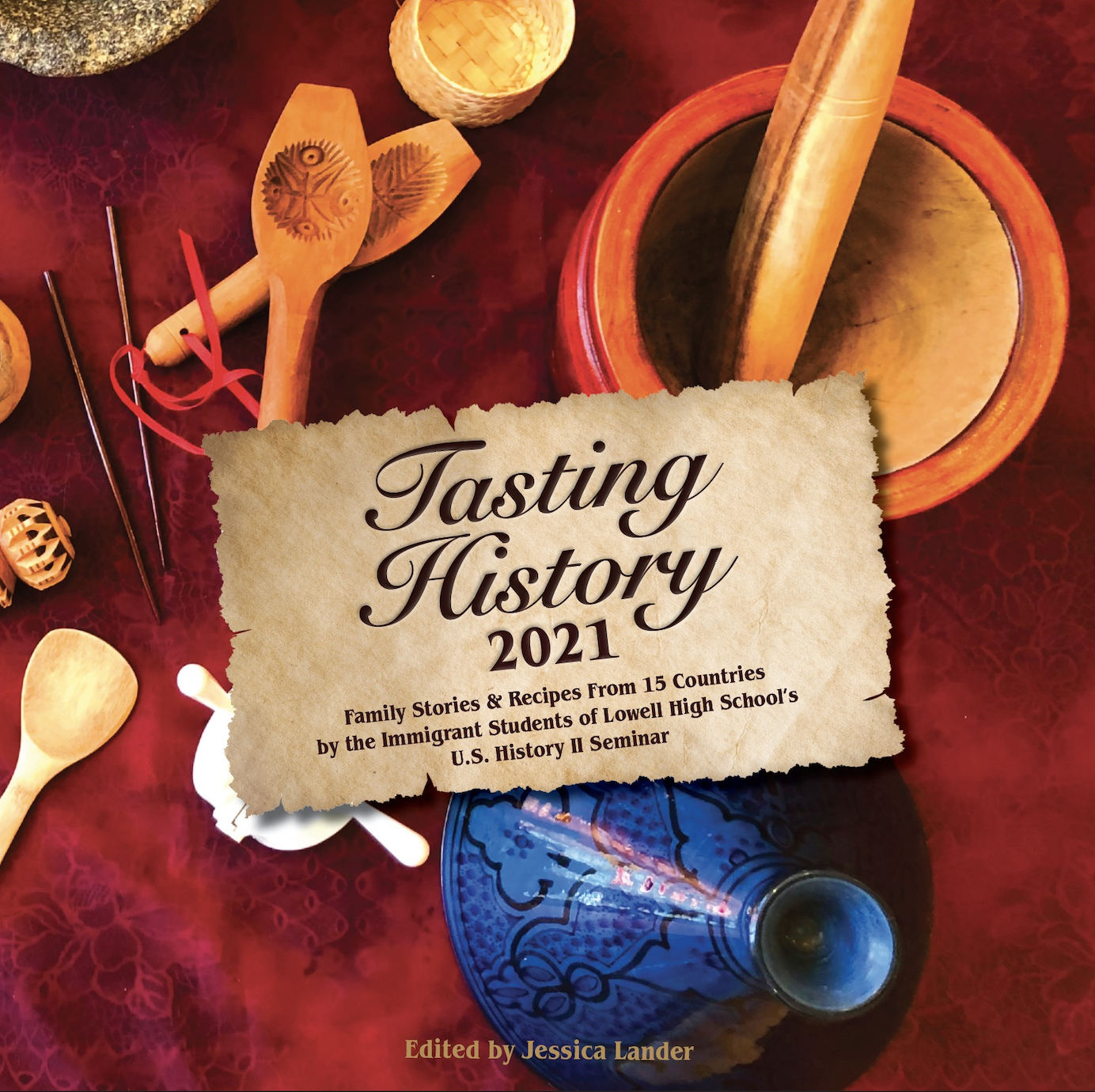 The cookbook from the 2020-’21 class has more than 60 recipes from 17 countries, edited by their history teacher, Jessica Lander.