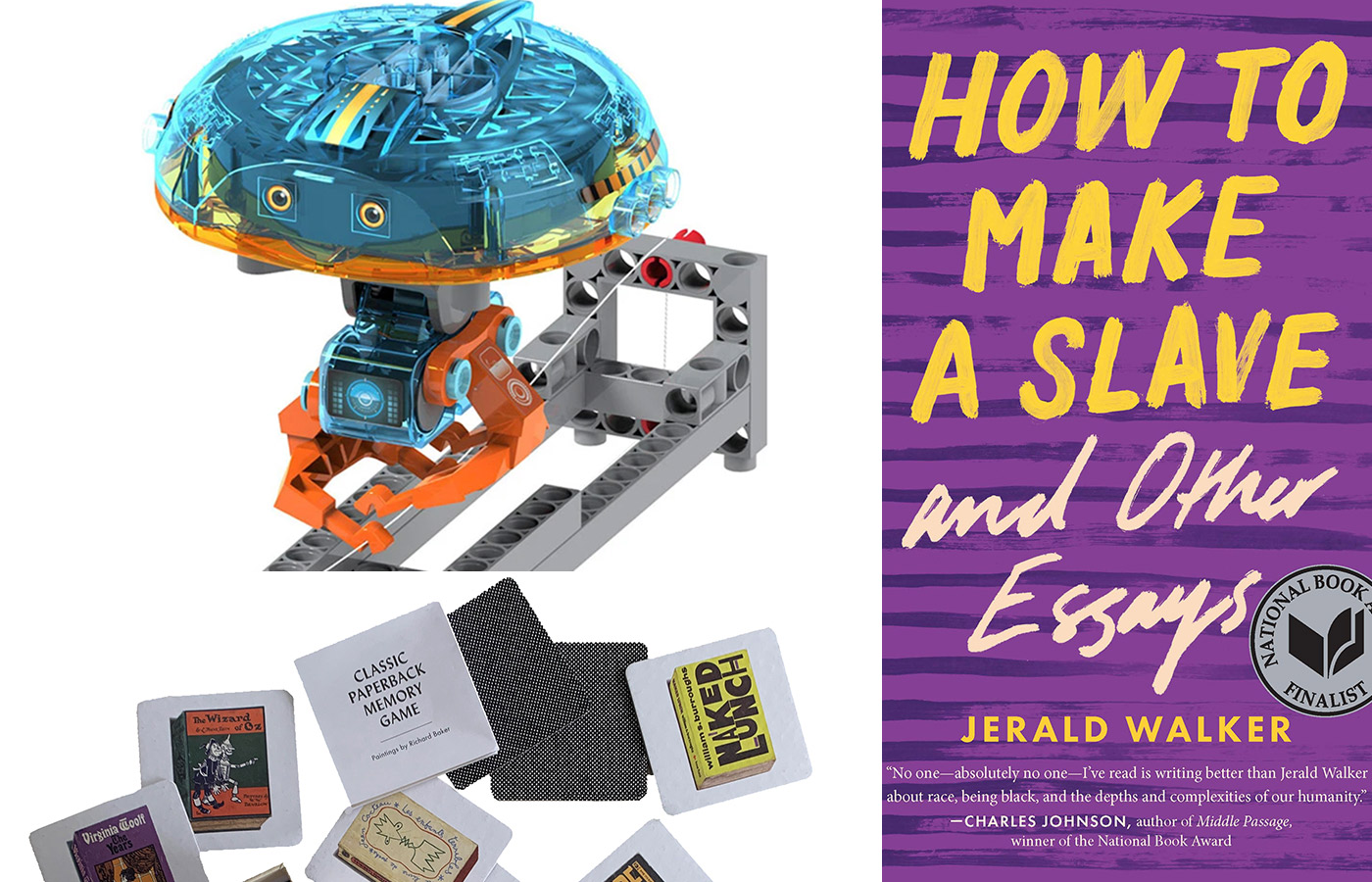 From top left, the Amazing Tightrope-Walking Gyrobot, "How to Make a Slave and Other Essays" by Jerald Walker, and Classic Paperback Paperbacks Memory Game by Richard Baker.