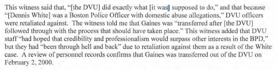 An independent investigator’s report on past allegations of domestic violence against Dennis White, who was named Boston Police Commissioner in February.