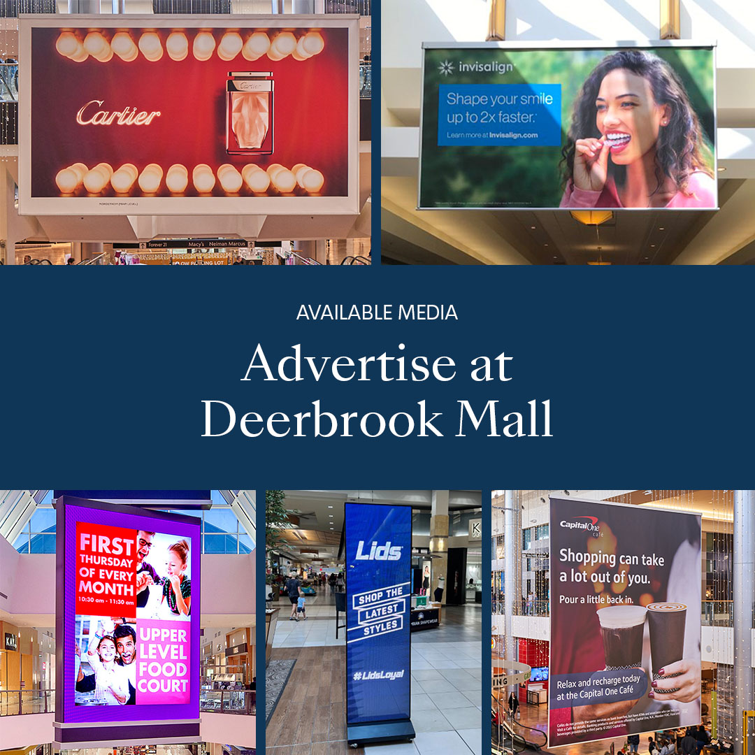Advertising at Deerbrook Mall