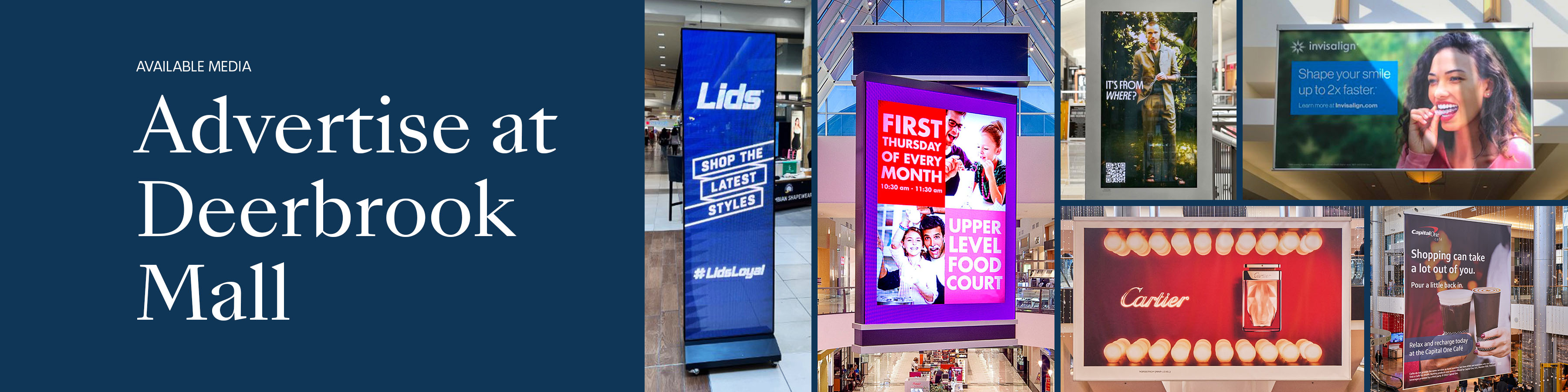 Advertising at Deerbrook Mall