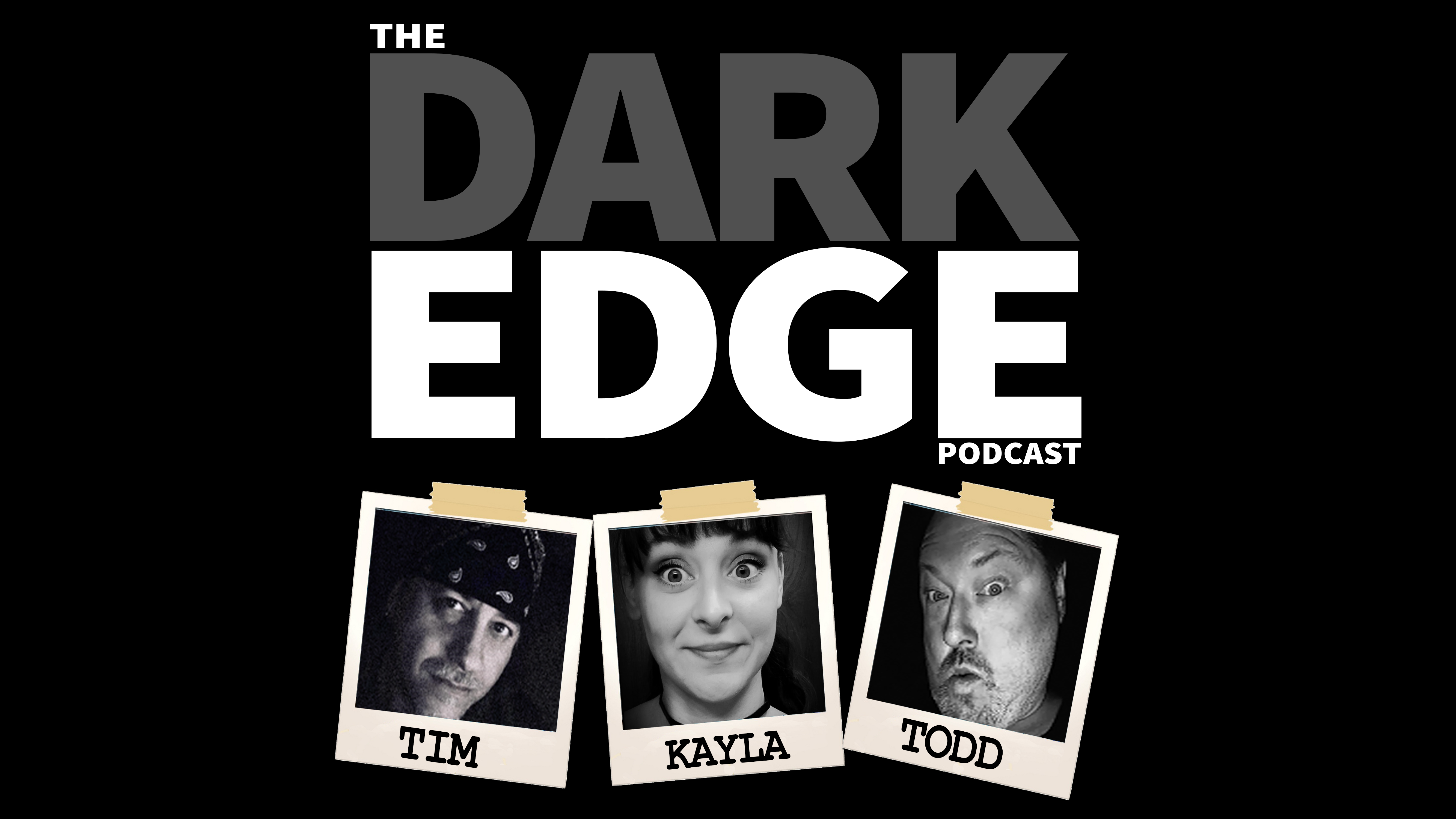 The Dark Edge Podcast