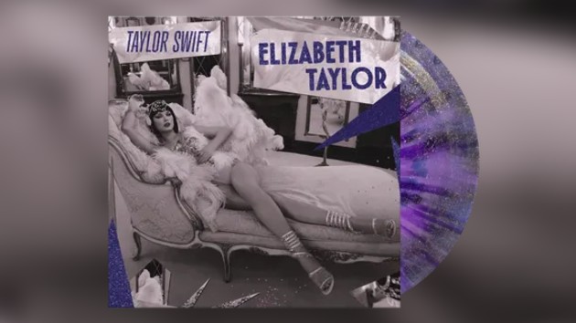 Taylor Swift releasing 'Elizabeth Taylor' vinyl for Record Store