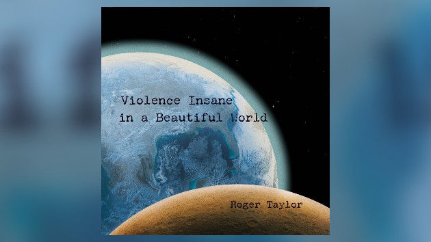 Queen's Roger Taylor announces new solo album, 'Violence Insane in