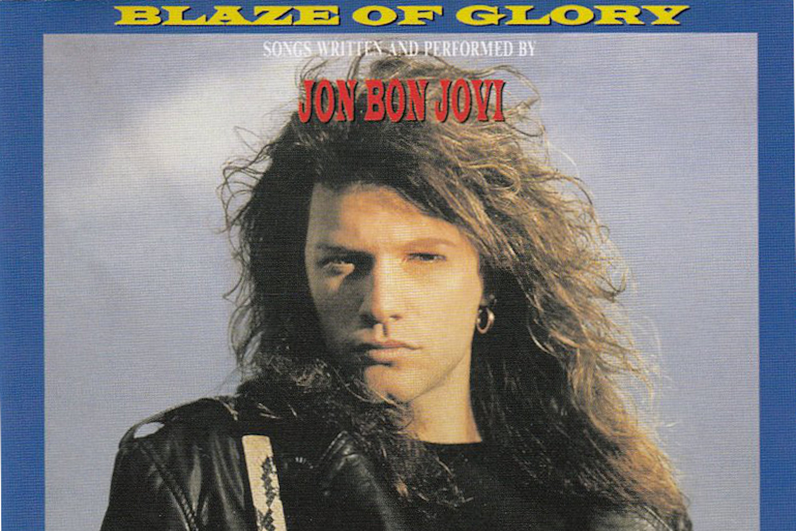 30 Years Ago: Jon Bon Jovi's 'Blaze of Glory' Hits No. 1 – 97.1 The River