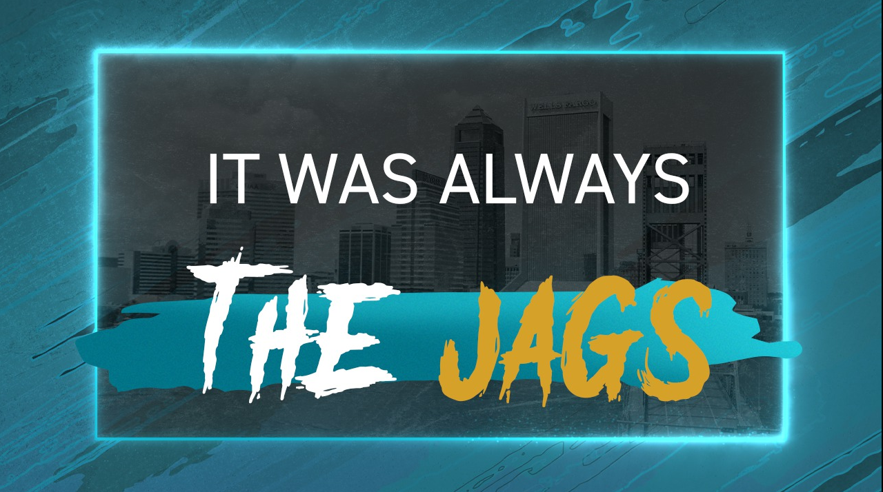 it's always the jags