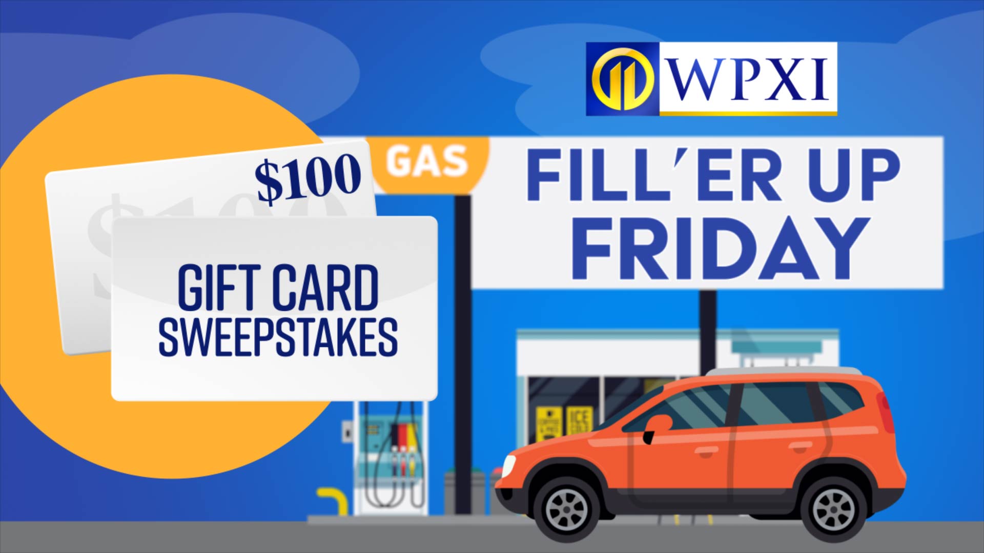 WPXI's Fill'er Up Friday Gift Card Giveaway Official Rules – WPXI