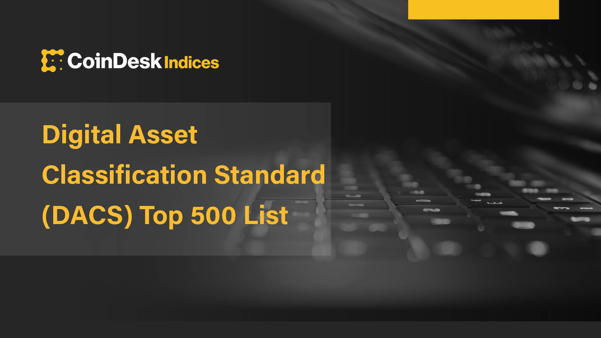 Digital Asset Classification Standard (DACS) Top 500 List