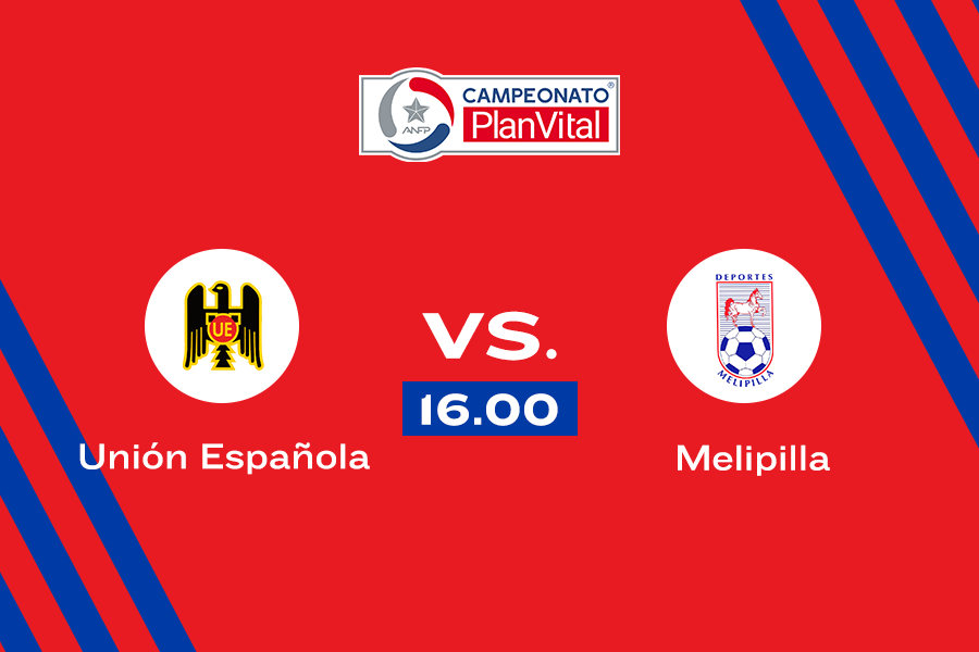 Unión Española vs. Melipilla