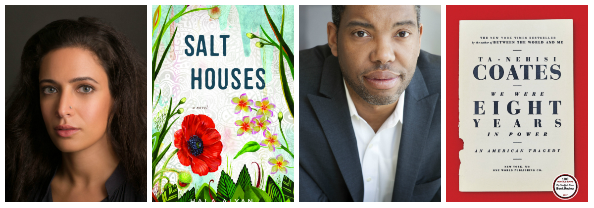 Salt Houses, Hala Alyan's debut novel about a displaced Palestinian family, and We Were Eight Years in Power, Ta-Nehisi Coates's exploration of race and identity through the lens of the Obama presidency, today were named the winners of the 2018 Dayton Literary Peace Prize for fiction and nonfiction, respectively.