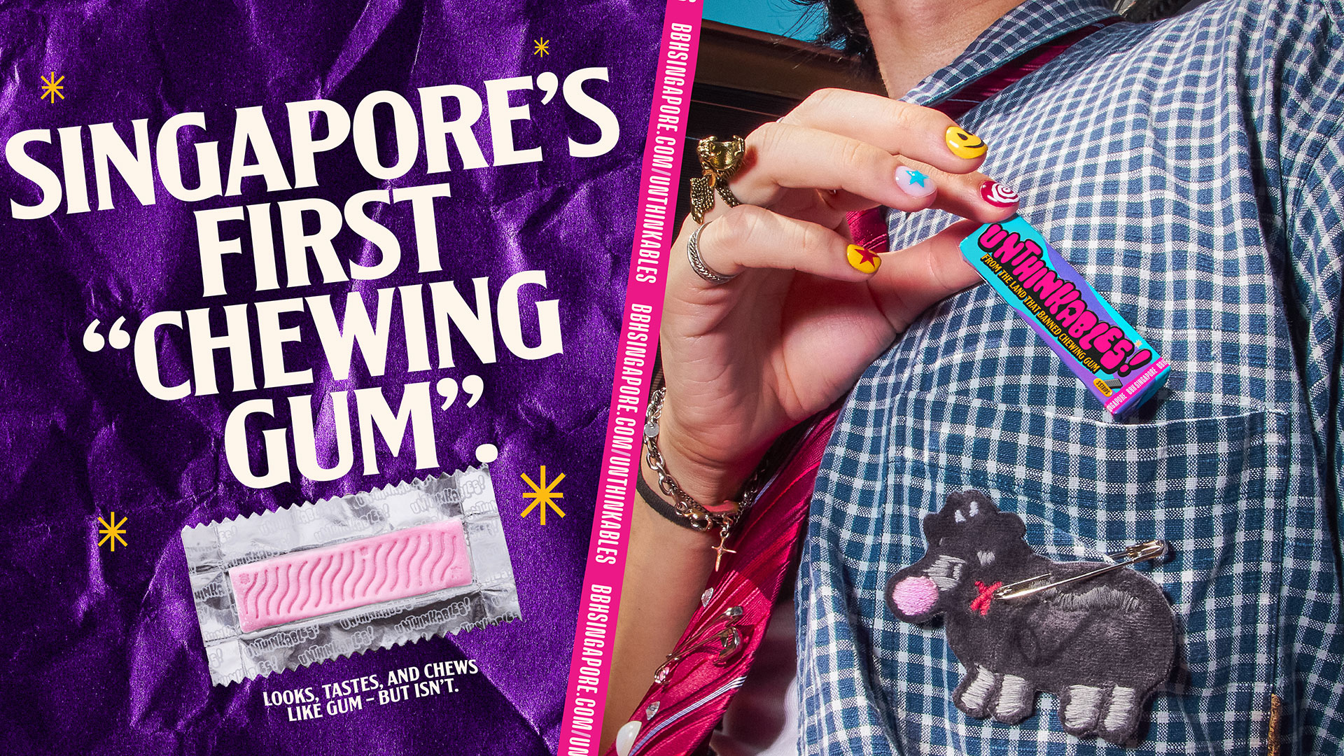 BBH made a chewing gum for Singapore, where gum is illegal