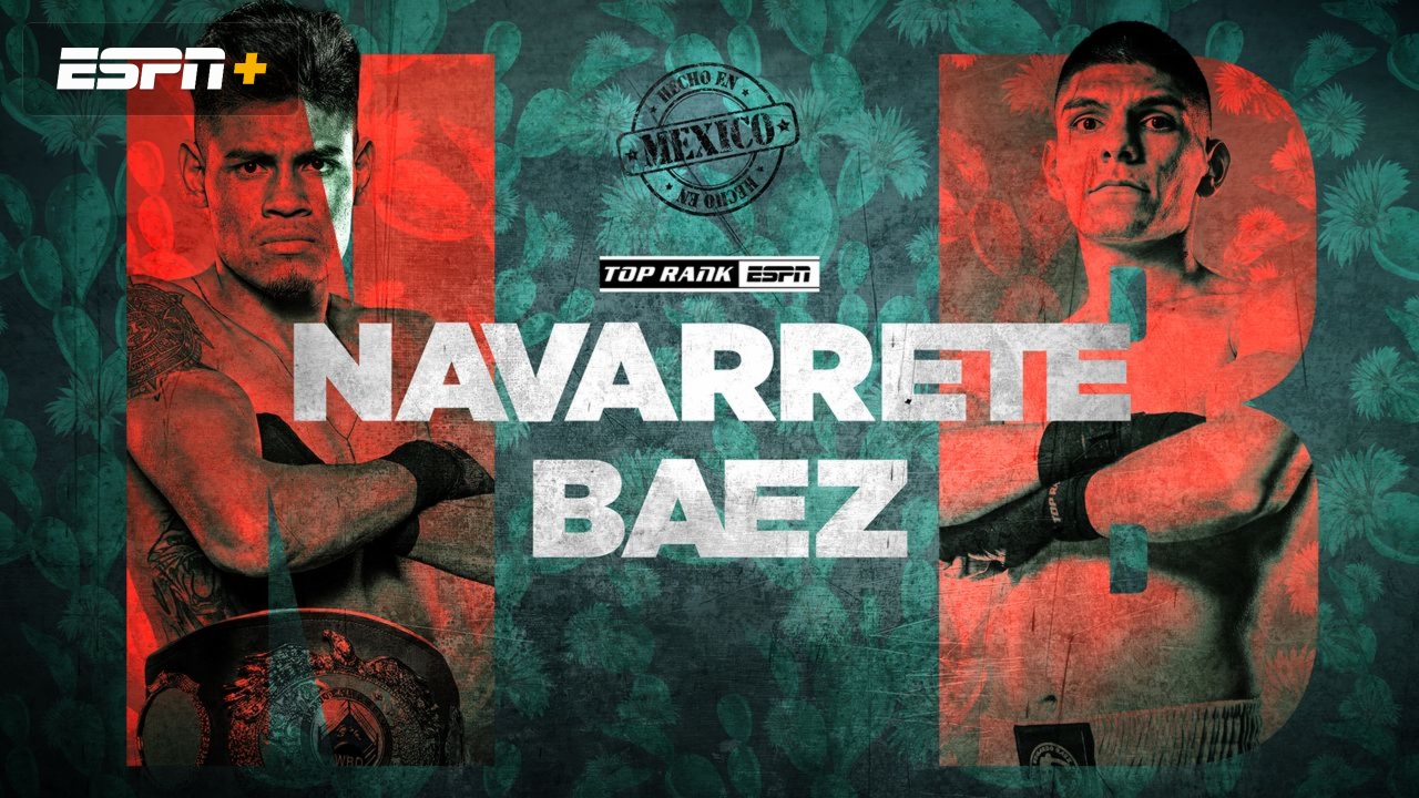 Emanuel “Vaquero” Navarrete vs. Eduardo Báez, marcador, horario, canales de transmisión