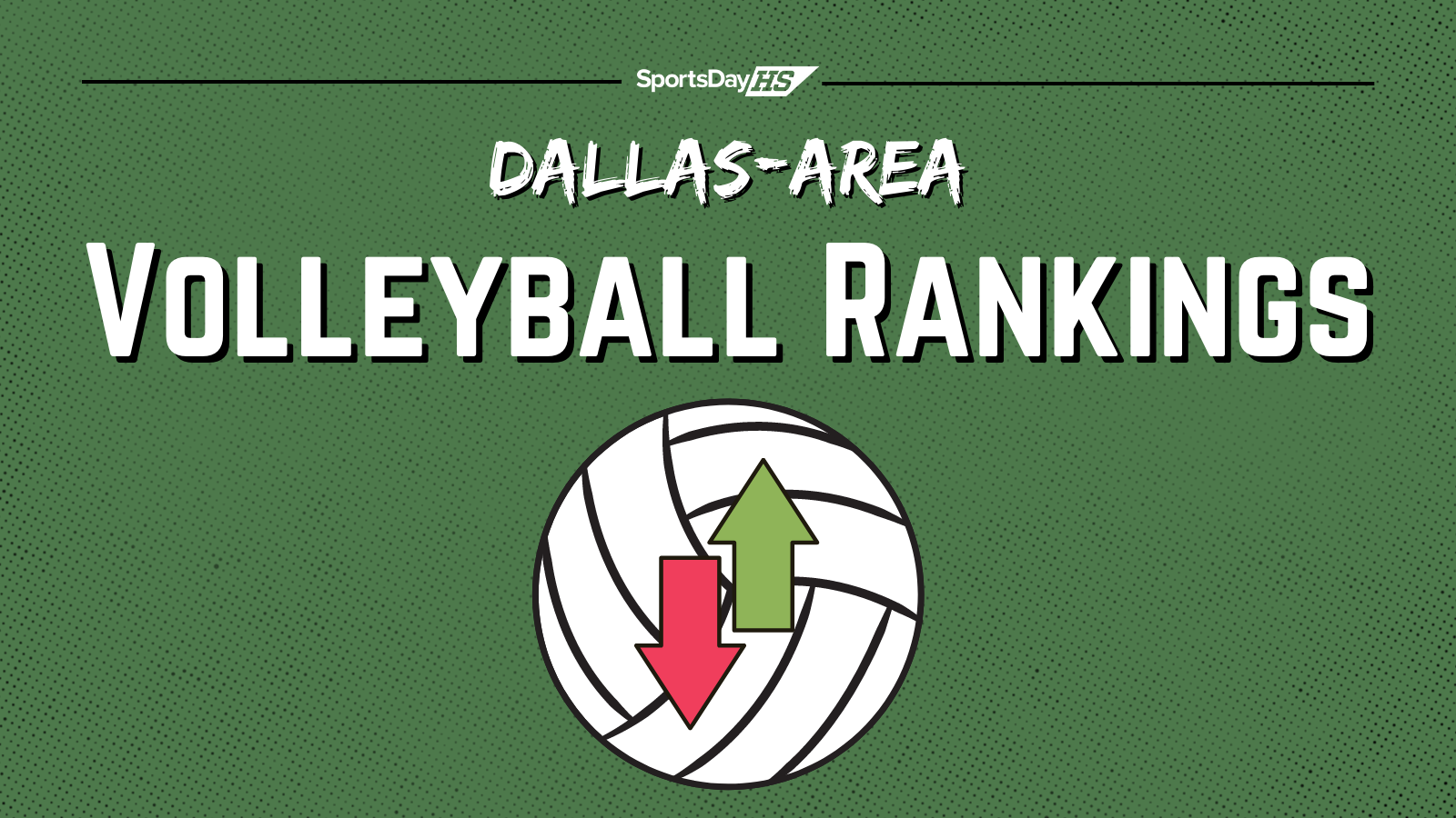 SportsDayHS' 2022 preseason Dallas-area volleyball rankings: See