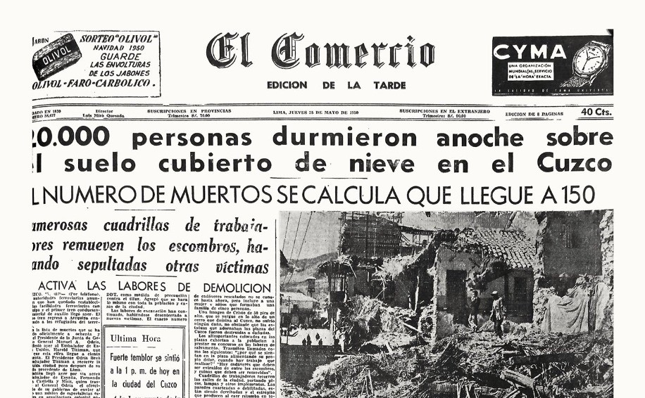 La noticia del terremoto del Cusco, el domingo 21 de mayo de 1950, conmovió al país y concitó la inmediata solidaridad internacional. El Comercio dio cuenta de esta tragedia durante semanas.