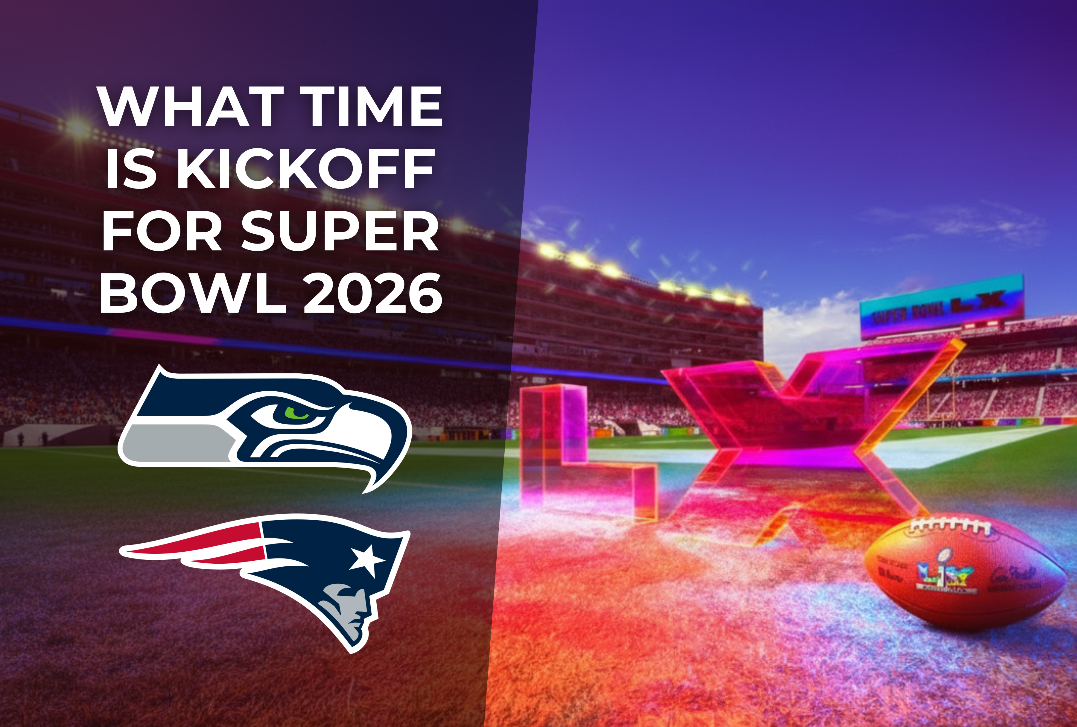 Prepárate para el Super Bowl LX! Averigua a qué hora es el puntapié inicial del partido Patriots vs. Seahawks hoy. Consulta la fecha, hora y guía de transmisión completas para ver cada segundo del campeonato de la NFL en vivo. ¡No llegues tarde al gran juego! | Foto de levisstadium.com / Depor