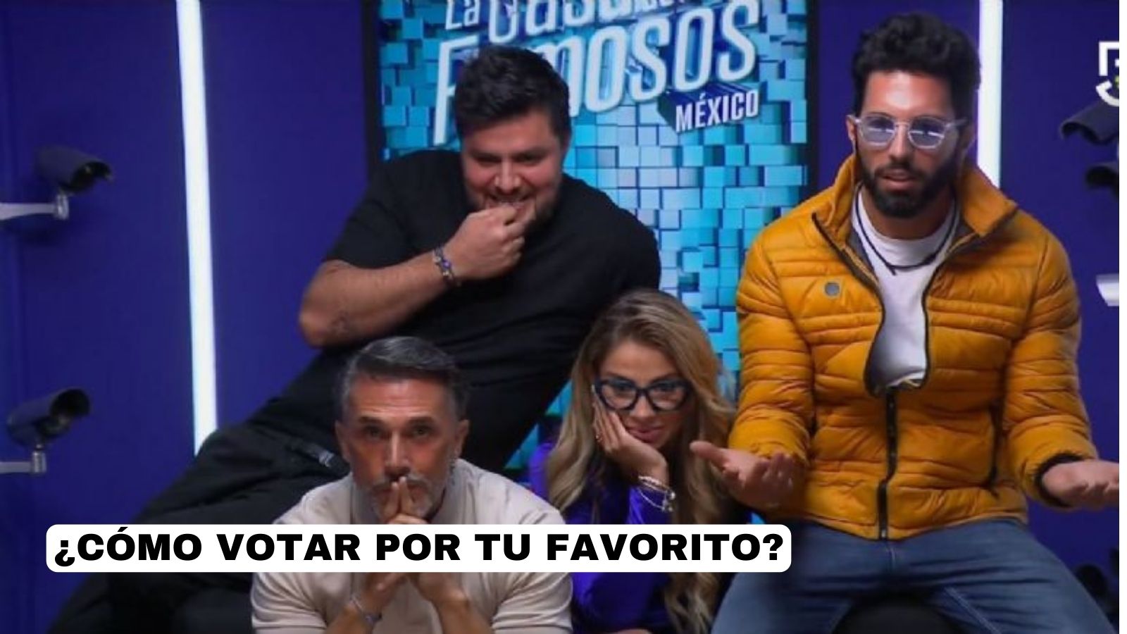 Cómo votar en “La casa de los famosos” GRATIS, hoy: Ellos son los 4 nominados