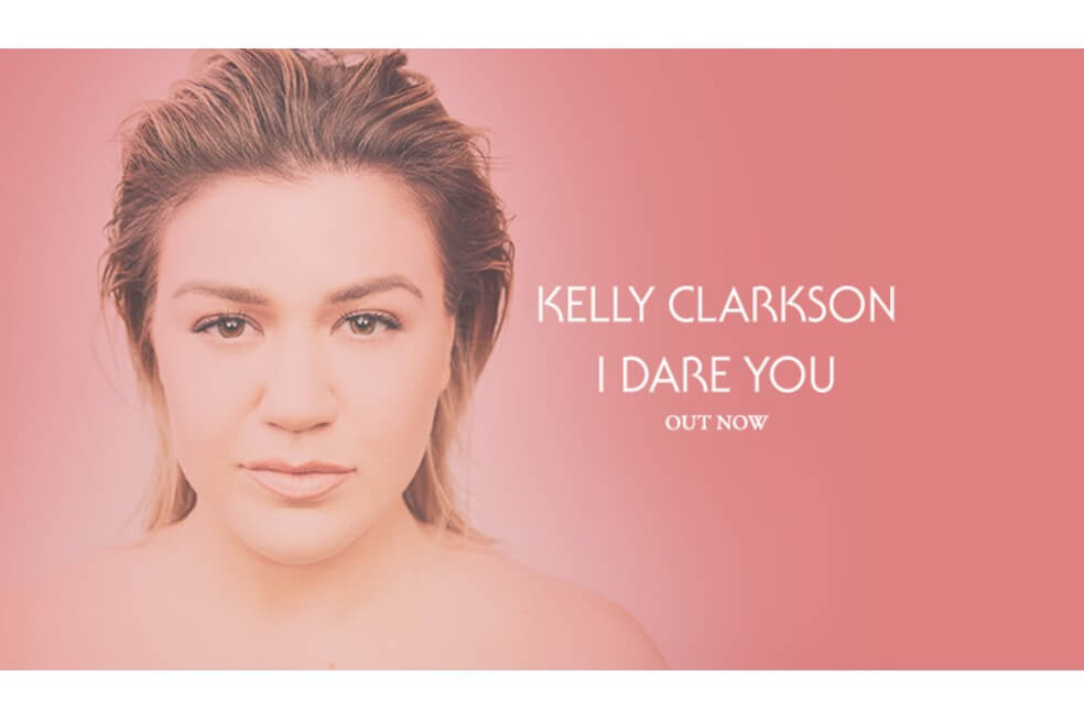 «I dare you», la nueva canción de Kelly Clarkson