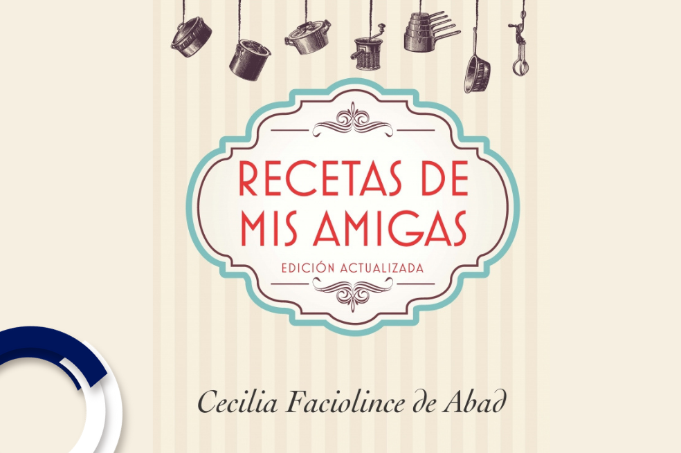 ‘Las recetas de mis amigas’, encuentro virtual en el que estará Cecilia Faciolince de Abad y Héctor Abad