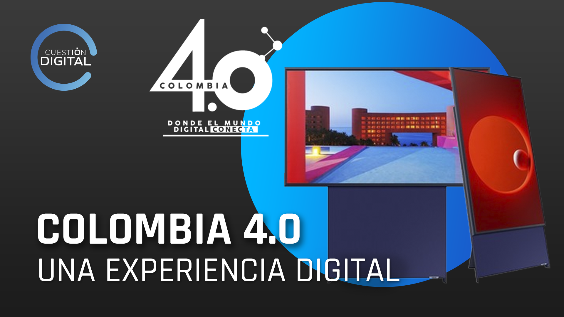 Colombia 4.0, el evento digital más importante del país
