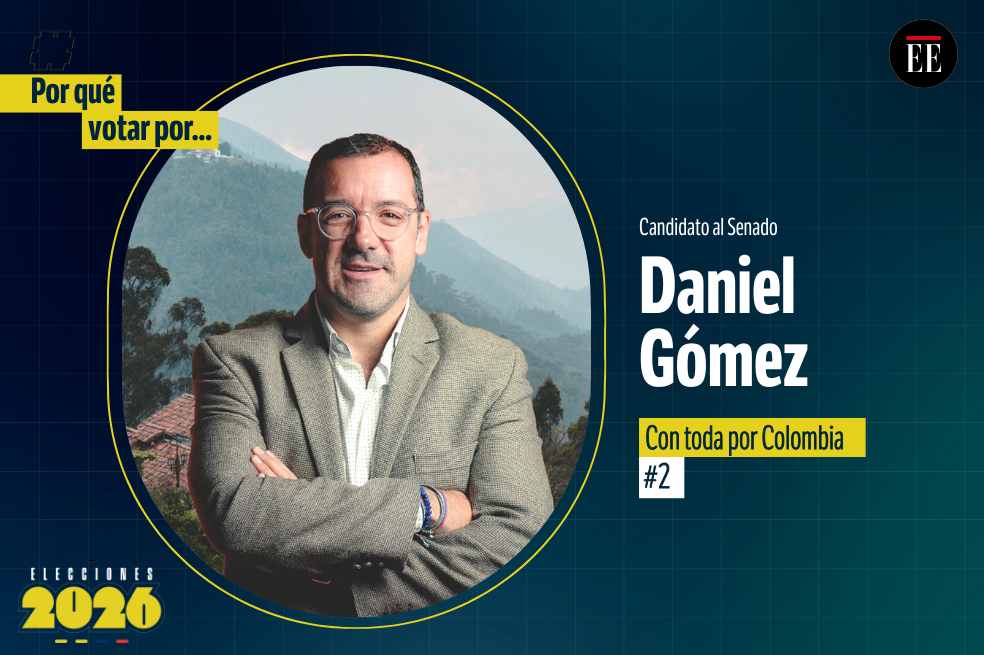 “Por qué votar por”: Daniel Gómez, candidato al Senado