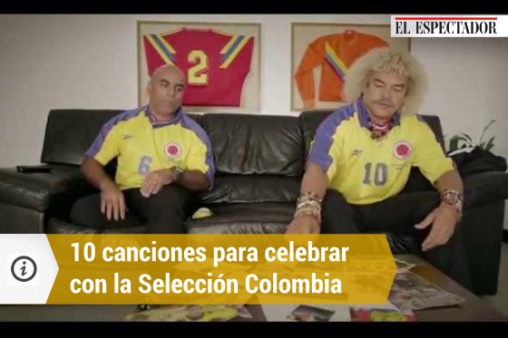 10 canciones para apoyar a la Selección Colombia