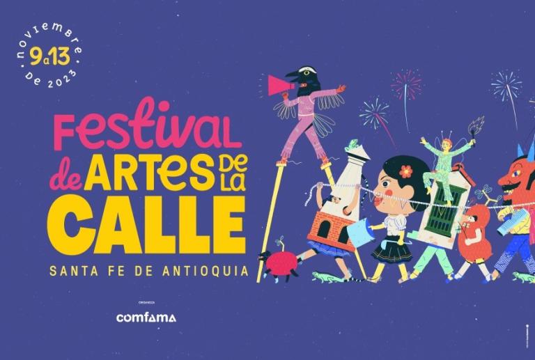 Se inició la programación del Festival de Artes de la Calle en Santa Fe de Antioquia