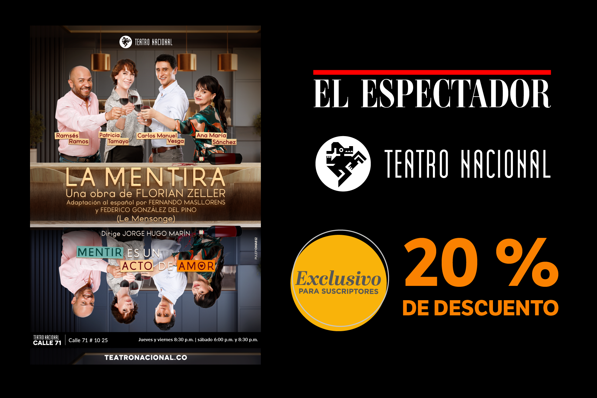 La Mentira: un espejo de verdades incómodas en el Teatro Nacional