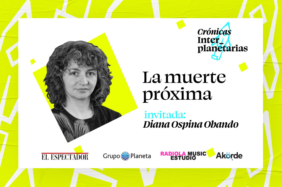 La muerte próxima: entender el final de la vida | Pódcast Crónicas Interplanetarias