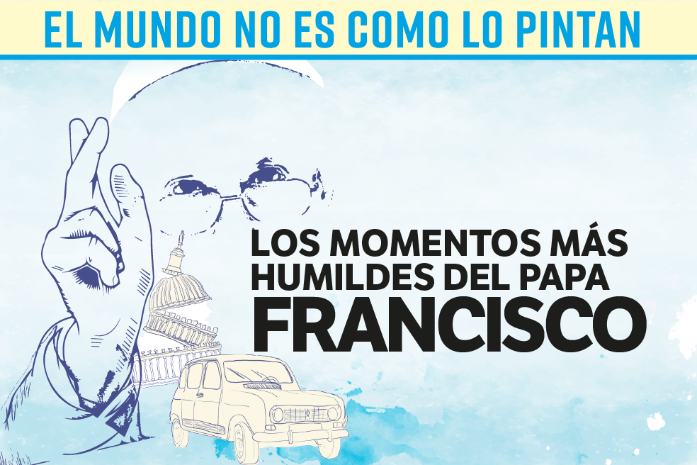 Los momentos más humildes del papa Francisco