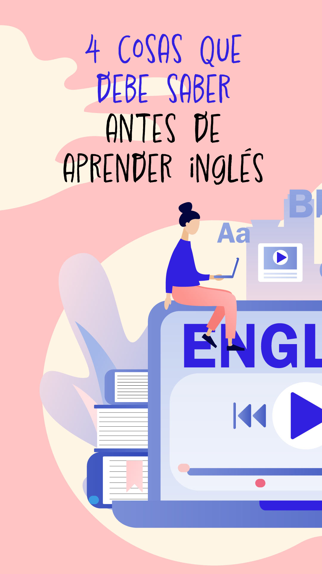 4 cosas que debe saber antes de aprender inglés