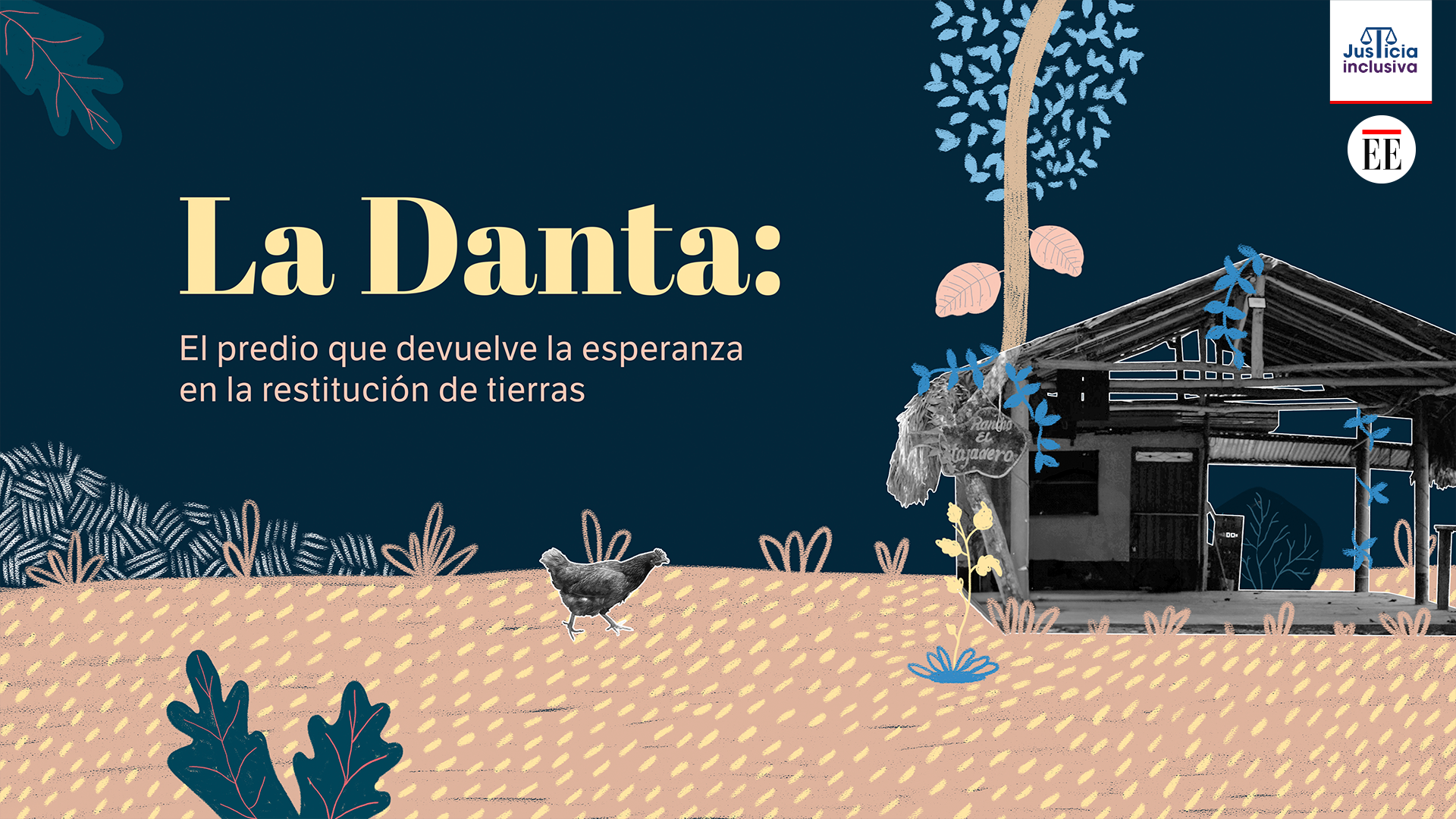 La Danta: familias ven más tangible la restitución tras décadas de ser desplazadas