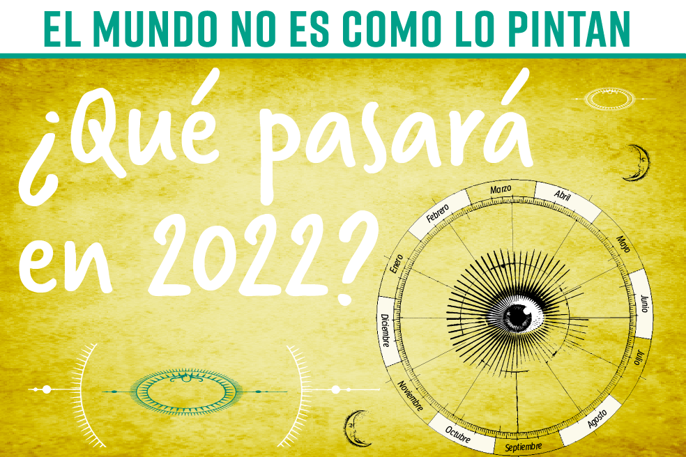El mundo no es como lo pintan: calendario de los grandes eventos en 2022