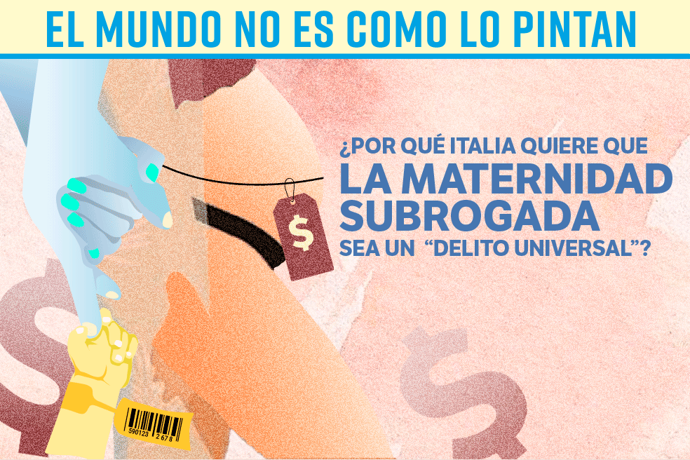 ¿Por qué Italia quiere que la maternidad subrogada sea un “delito universal”?