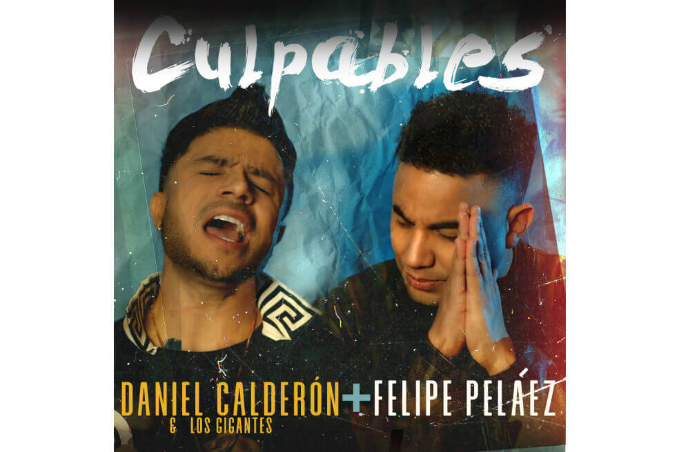 "Culpables", lo nuevo de Daniel Calderón y Los Gigantes