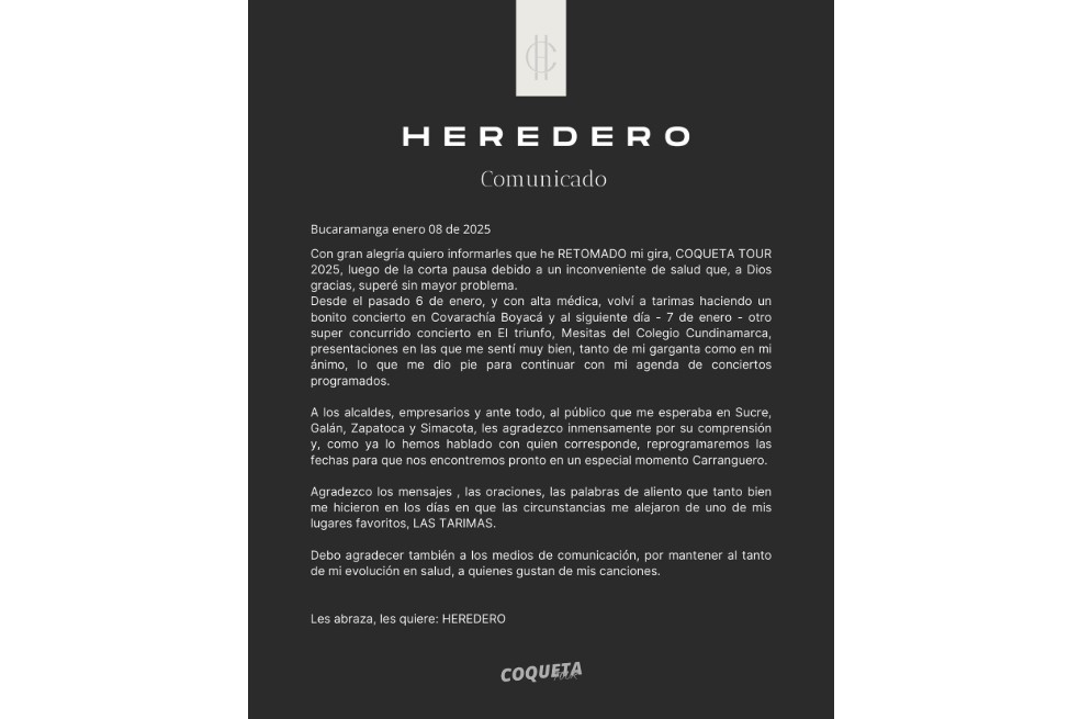 Heredero emitió comunicado relacionado con su salud.