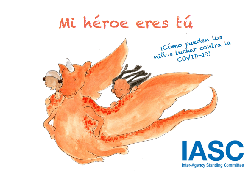"Mi héroe eres tú" el libro para explicarle a los niños la pandemia del COVID-19