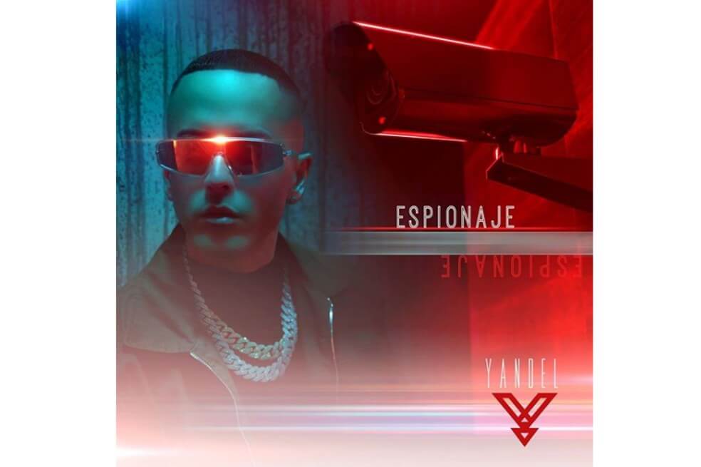 Yandel lanzó «Espionaje»