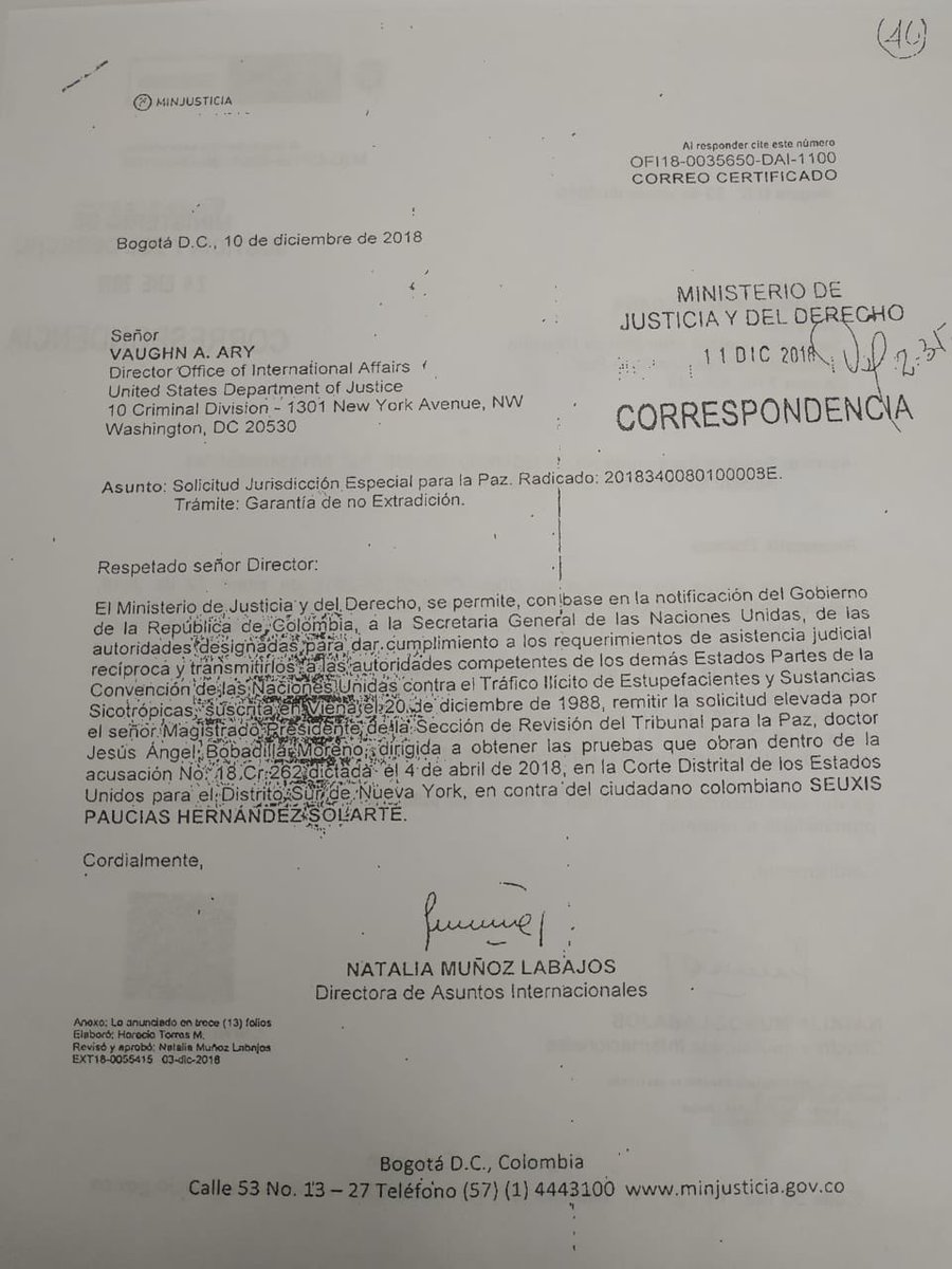 La ministra Borrero explicó además que, según la investigación que hizo su despacho, la carta de la JEP terminó en Panamá. “Desafortunadamente es cierto todo. A nosotros nos llegó la carta (de la JEP) el 3 de diciembre (…) Procedimos hacer lo que hacemos en todos los casos, que son como 100 al mes. Mandamos la carta por el servicio de 4-72. Hace tres o cuatro días pedí que me dieran la trazabilidad del envío y anoche me llamó la directora encargada a contarme que la comunicación todavía estaba en tránsito en Panamá y que hoy nos daban la razón por la que no había sido despachada a Estados Unidos”, explicó la ministra en Blu Radio.