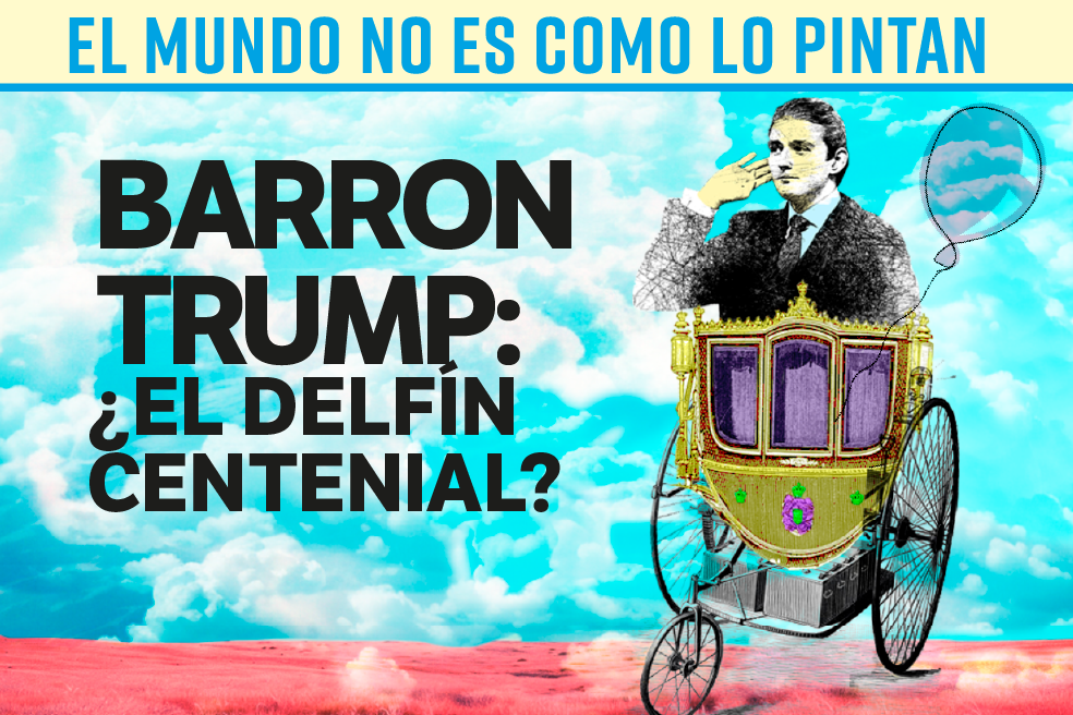 El mundo no es como lo pintan: Barron Trump, ¿el delfín centenial?