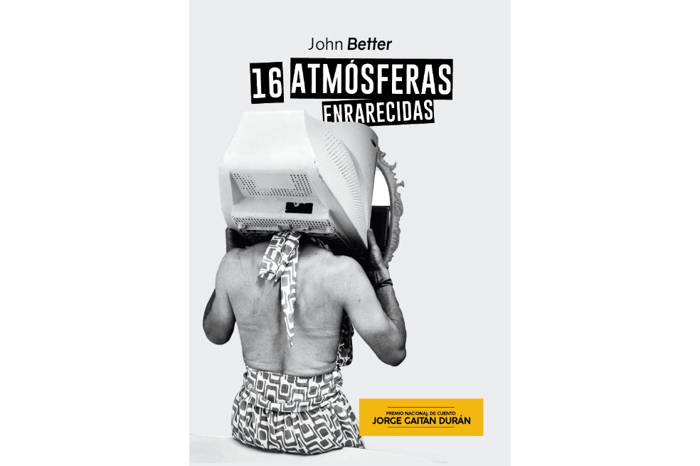 La enrarecida atmósfera de John Better