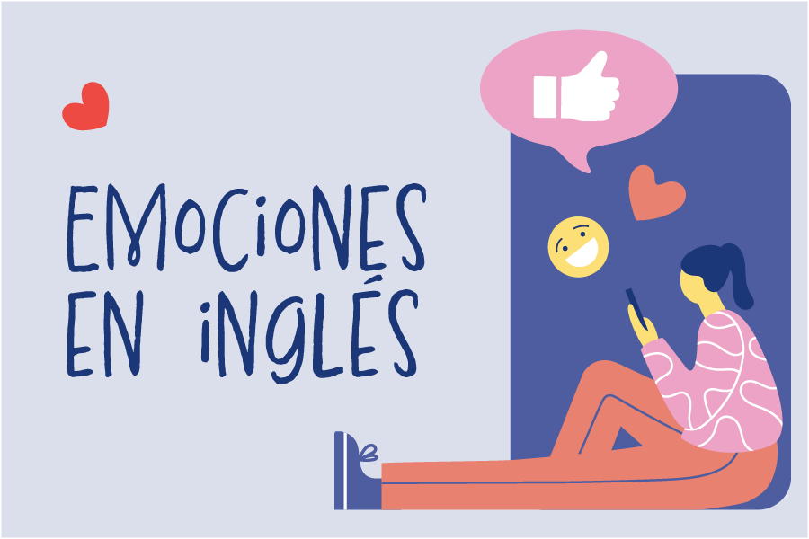 ¿Cómo se dicen las emociones primarias en inglés? Felicidad, miedo, ira y tristeza