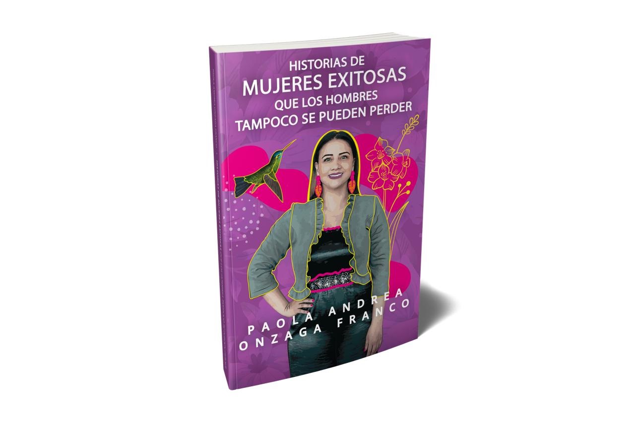 Nuevo libro exalta historias de mujeres reales que te inspirarán