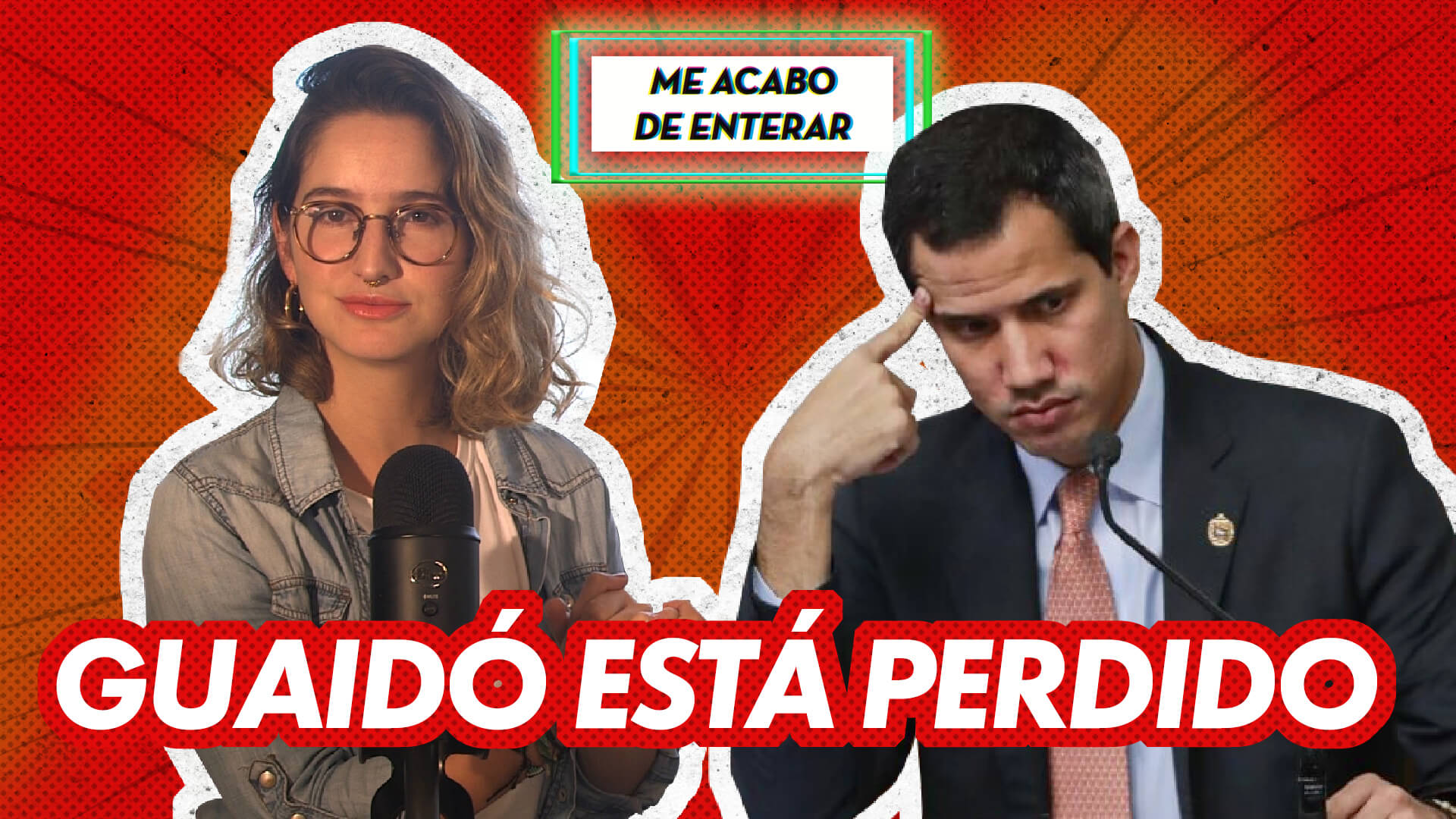 Me Acabo De Enterar: Juan Guaidó es un fracaso
