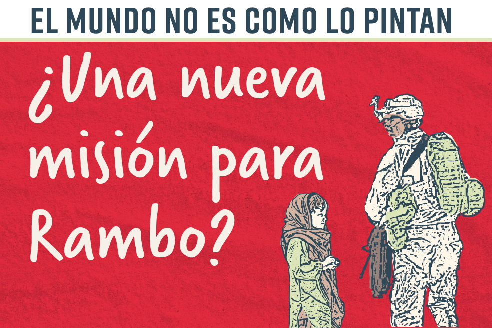 El mundo no es como lo pintan: ¿una nueva misión para Rambo?