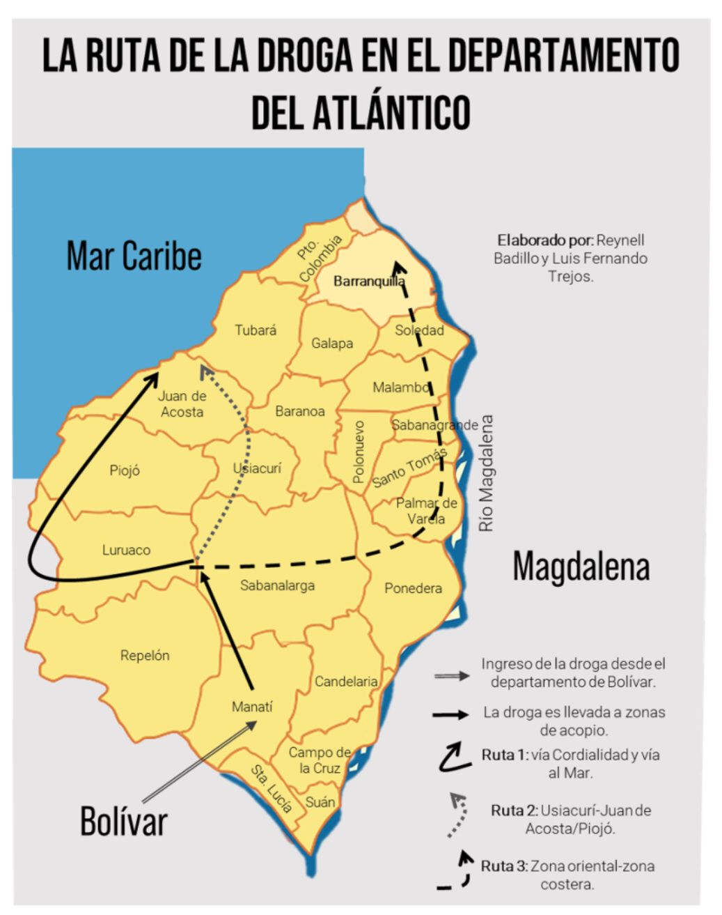 Existen tres principales rutas de la droga en el departamento del Atlántico.