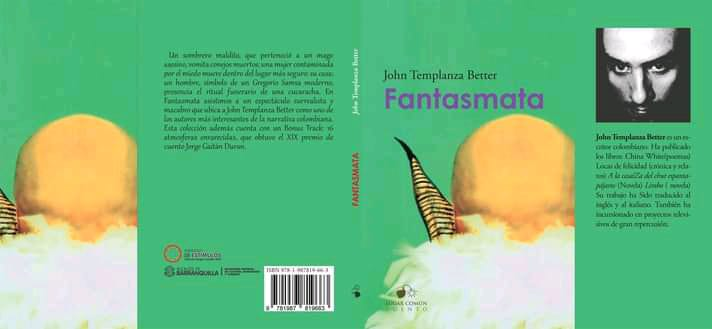 Una lectura de “Fantasmata”, de John Templanza Better