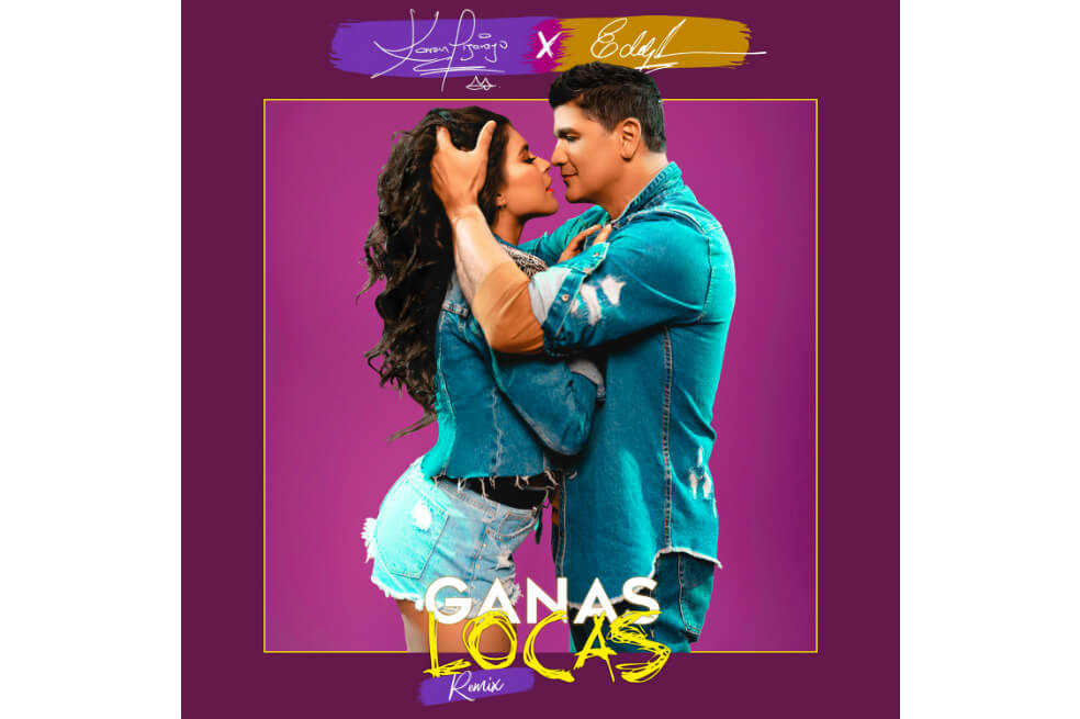“Ganas Locas Remix”, la nueva producción de Karen Lizarazo junto a Eddy Herrera